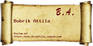 Bobrik Attila névjegykártya